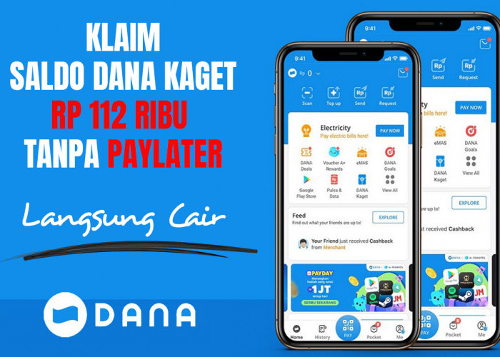 Buruan! Klaim Saldo DANA Kaget Rp112.000 Hanya Hari Ini 29 Januari 2025