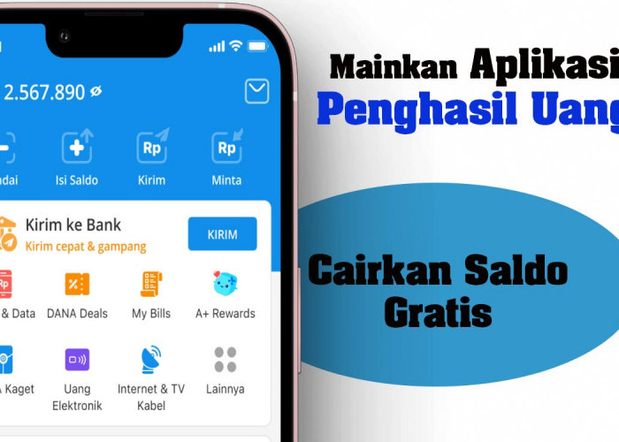 Saldo DANA Gratis Rp333.000 Masuk ke Dompet Digital, Aplikasi Penghasil Uang Ini Jawabannya!