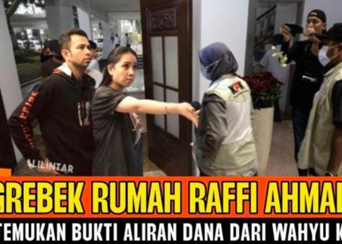 CEK FAKTA: Rumah Sultan Andara Raffi Ahmad Digeledah KPK, Tracing Asset Kasus Pencucian Uang Wahyu Kenzo