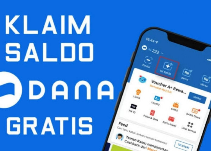 Anti Gagal, Ikuti Trik Jitu Ini untuk Klaim Saldo DANA Gratis Rp 200.000, Begini Caranya!