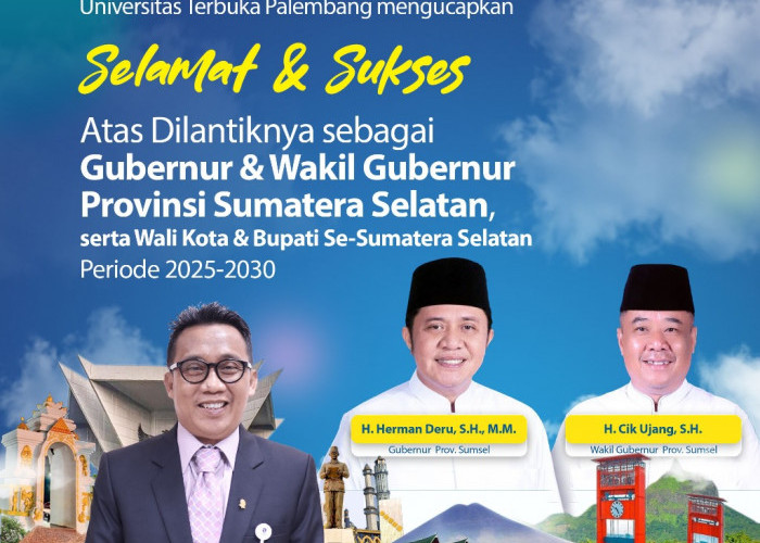 Universitas Terbuka Palembang Mengucapkan Selamat atas Pelantikan Ratu Dewa dan Prima Salam