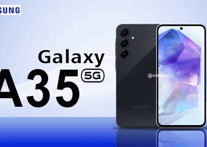 Samsung Galaxy A35 5G, Bocoran Spesifikasi dan Fitur yang Bikin Penasaran, Apakah Layak Dibeli?