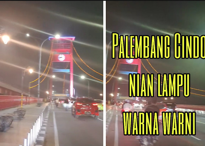 Kepala Dinas Berharap 60 Lampu Hias Ampera Jadi Daya Tarik Wisatawan, Warga Pesimis Bakal Bertahan Lama   