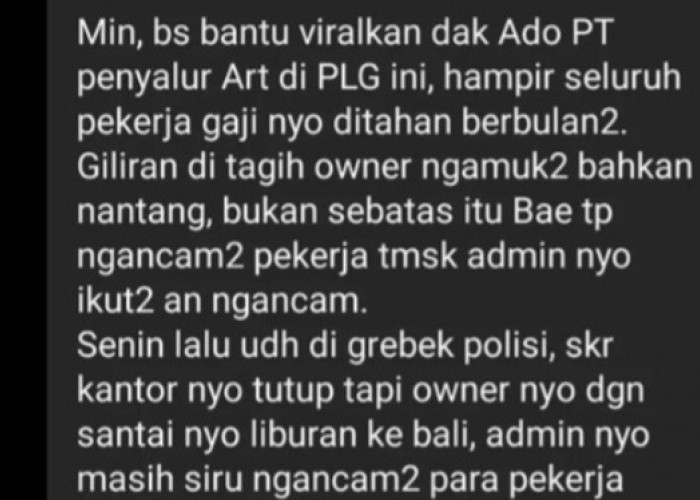 Diduga Tak Mau Bayar Gaji Karyawan, Perusahaan Penyalur ART di Palembang Viral  