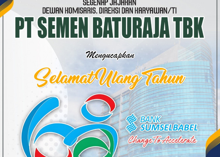 PT Semen Baturaja Tbk Mengucapkan Selamat Ulang Tahun Bank Sumsel Babel ke-68
