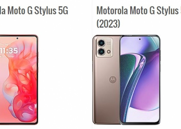 Mending Pilih yang Mana? Motorola Moto G Stylus 5G 2024 Vs Moto G Stylus 5G 2023, Cek Spesifikasinya!