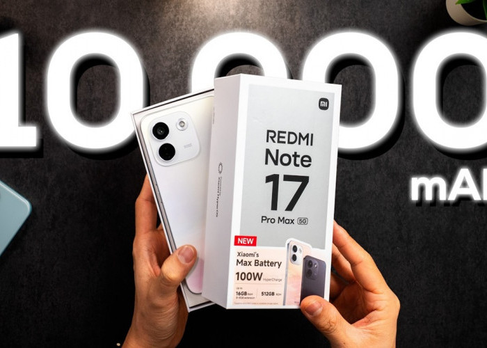 Baterai 10.000 mAh, Redmi Note 17 Pro Max Cocok untuk yang Tak Mau Sering Isi Daya