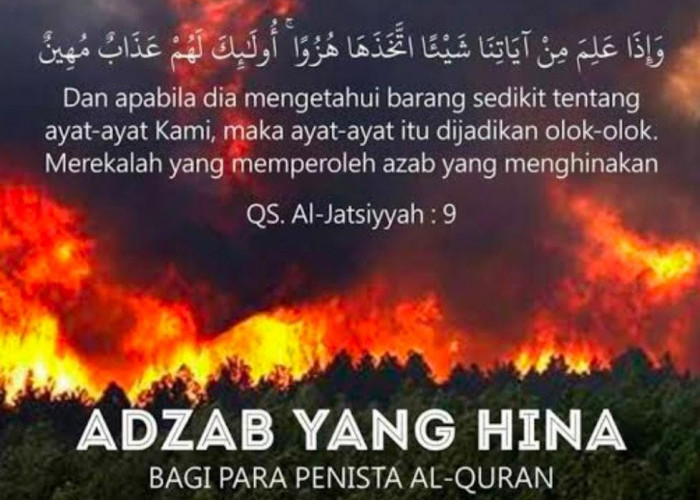 Camkan! Tidak Hanya Dihukum Penjara, Pelaku Injak Al Quran Demi Konten Akan Terima Azab Pedih Dari Allah SWT