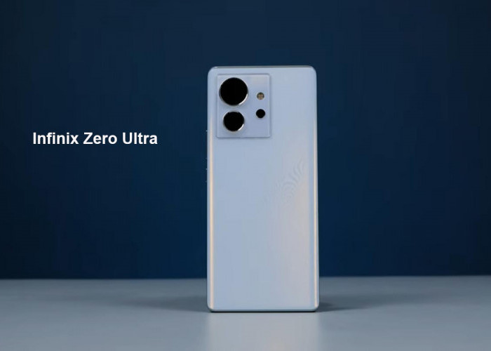 Infinix Zero Ultra Tampil Menarik dengan Desain Bodi Premium dan Layar Melengkung