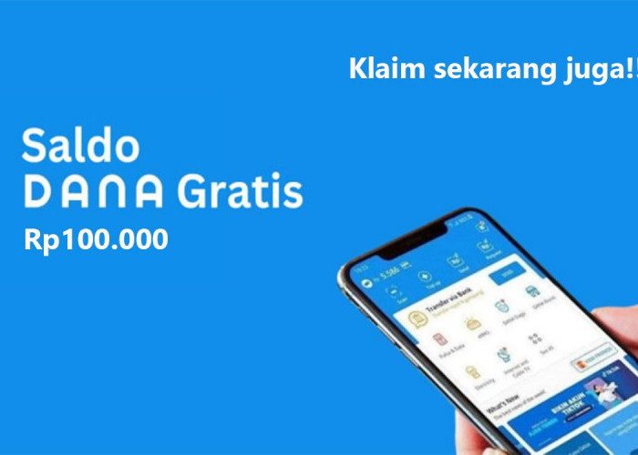 Tiga Cara Memperoleh Saldo DANA Gratis Rp300.000 dengan Mudah Langsung Cair ke E-Wallet