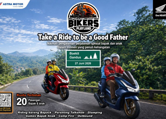Honda Ajak Ayah dan Anak Nikmati Momen Berkualitas Lewat Bikers Playland ‘Take a Ride to be a Good Father’ 