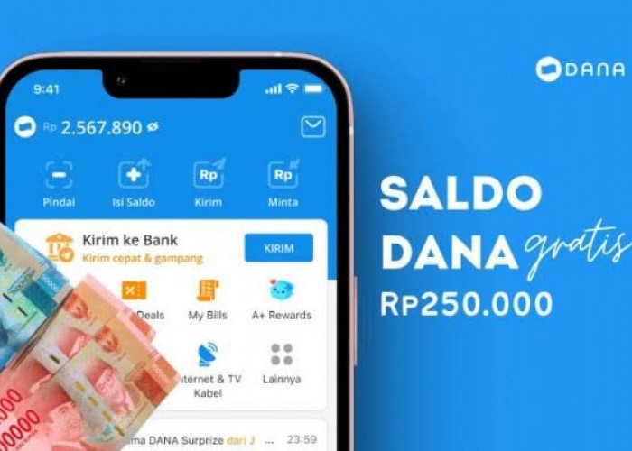 OJO Kaget! Ini Link DANA bisa Cair Hingga Rp250 Ribu Gratis, Berikut Cara Klaimnya