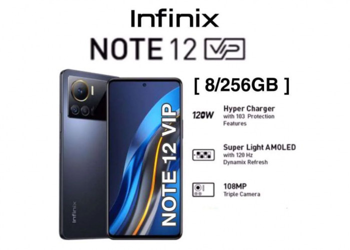 Infinix Note 12 VIP HP Fast Charging 120 Watt Murah dengan Dual Cell Battery! Ini Spesifikasinya