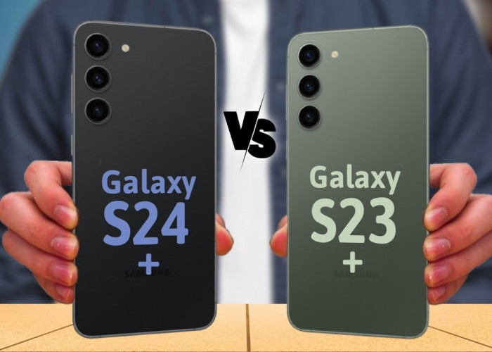 Sebelum Membeli, Ketahui Perbedaan Antara Samsung Galaxy S23 dan Galaxy S24, Mana yang Terbaik?