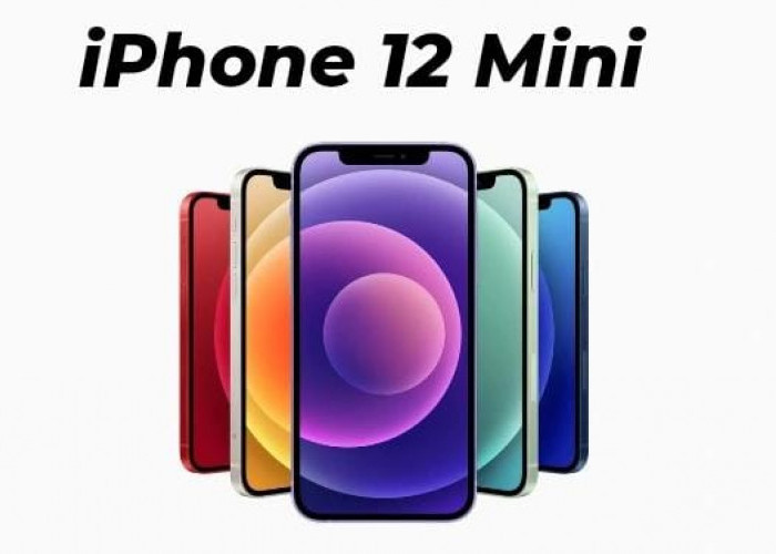 iPhone 12 Mini Hadirkan Desain Compact dan Tersertifikasi IP68, Asisten Virtual Dukung Kecanggihan