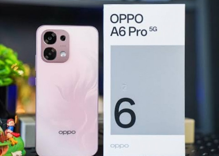 Respons Lebih Cepat dan Visual Tajam, OPPO A6 Tawarkan Layar 120 Hz dengan Performa Optimal