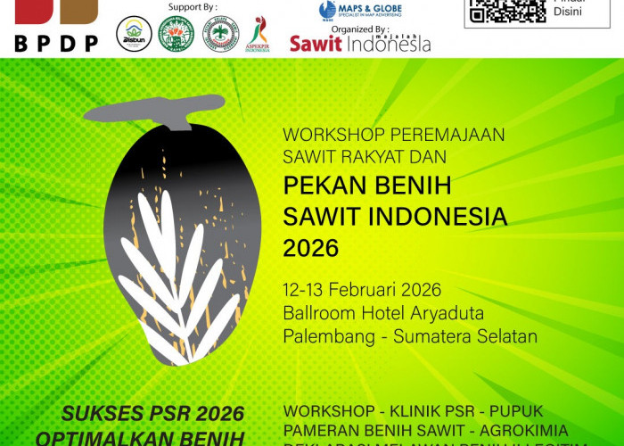 Aktif Peremajaan Sawit, Palembang Kota Pertama Dipilih Gelar Pameran Benih Sawit Unggul dan Bersertifikat 