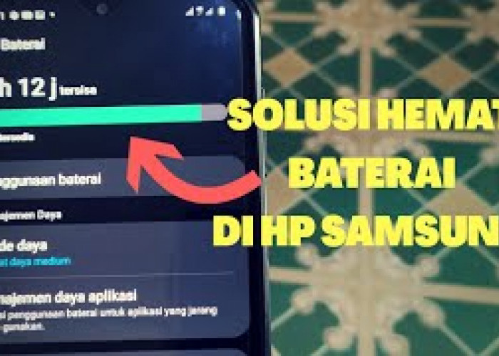 Tips Meningkatkan Masa Pakai Baterai HP Samsung Galaxy A35 5G, Mudah Banget dan Awet Seharian!