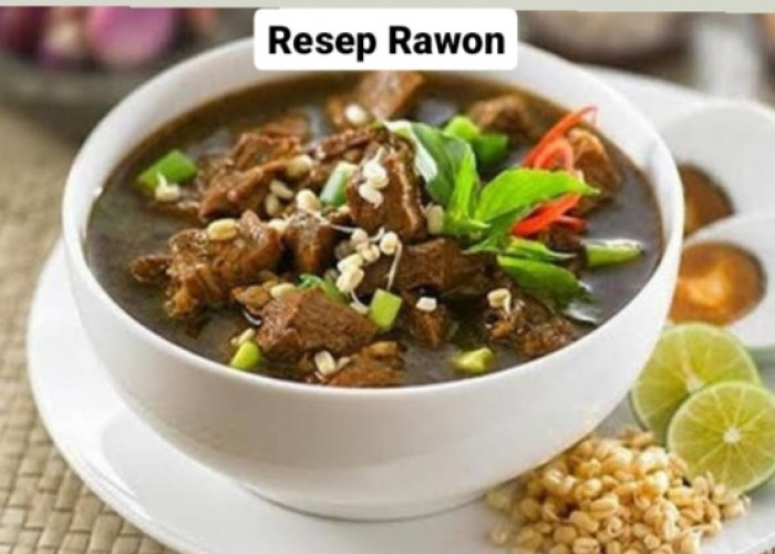 Resep Rawon Jawa Timur: Nikmatnya Daging Sapi dengan Bumbu Rempag yang Khas