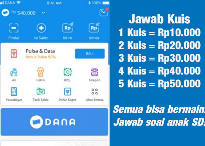 ﻿Setiap Hari Dapat Rp50.000 dengan Menjawab Kuis Anak SD dari Dana, Simak Di Sini!