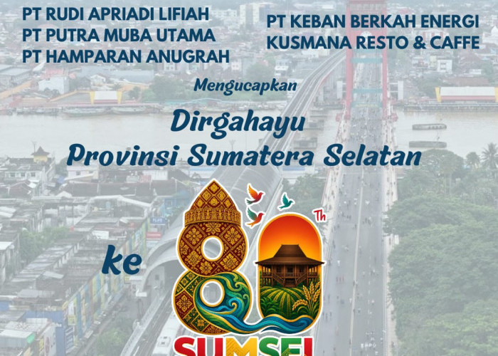 RAL Group Mengucapkan Dirgahayu Provinsi Sumatera Selatan ke-80 Tahun 2026
