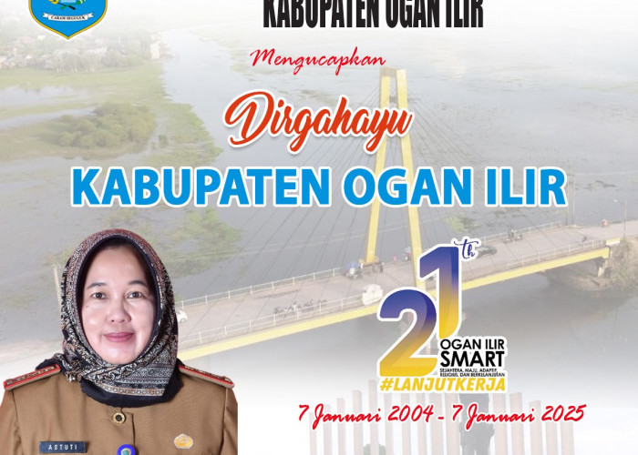 Badan Penelitian dan Pengembangan Daerah Kabupaten Ogan Ilir Mengucapkan Dirgahayu Kabupaten Ogan Ilir Ke-21