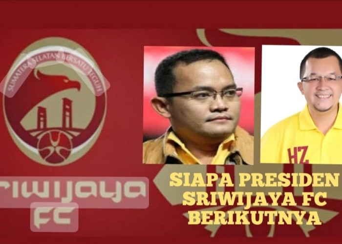 Presiden Sriwijaya FC Hendri Zainuddin Mundur, Siapa Penggantinya?