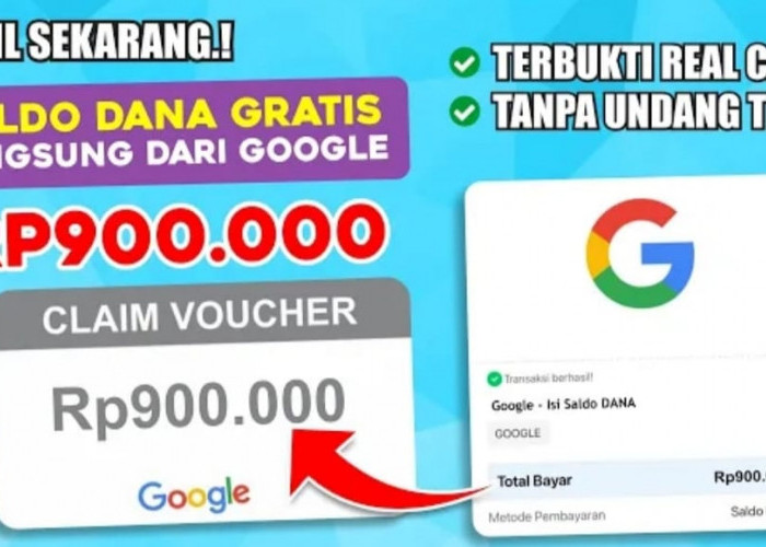 Ambil Sekarang! Saldo DANA Gratis Rp 900.000 Langsung dari Google, Tanpa Download Aplikasi Apapun