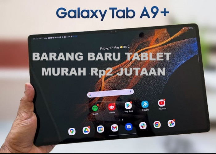 Stok Lama Barang Baru, Samsung Tab A9 atau Infinix XPadlet: Mending Mana?