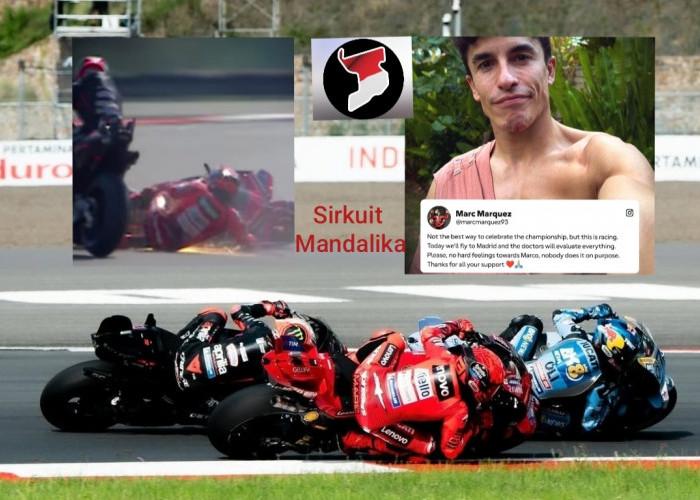 Sirkuit Mandalika Penuh Mistis, Tabrakan Marc Marquez dan Marco Bezzecchi Guncang Dunia MotoGP 2025