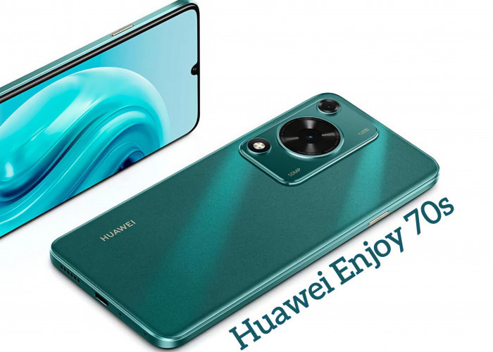 Hp Flagship Huawei Enjoy 70s Menawarkan Desain Elegan serta Performa Menonjol Berkat Chipset Kirin 710A