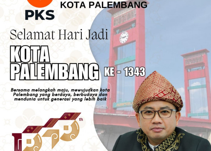 Syaiful Padli Mengucapkan Dirgahayu Kota Palembang ke 1343 