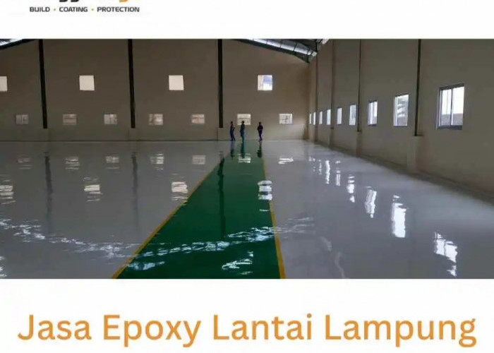 JINGGARAYA: Rekomendasi Jasa Epoxy Lantai Terbaik di Lampung