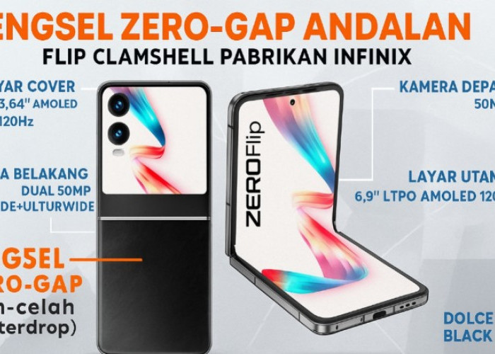 Engsel Zero-Gap Jadi Andalan, Infinix Zero Flip Tampil Percaya Diri di Pasar Ponsel Lipat