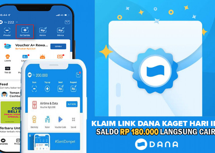 Langsung Terima Saldo Gratis Rp180 Ribu Hari Ini! Cek Link DANA Kaget Terbaru Disini