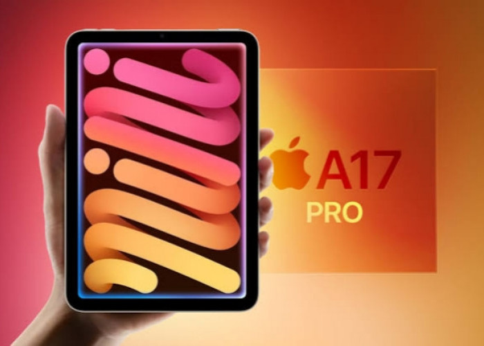 iPad Mini A17 Pro Menawarkan Performa Tinggi dan Disupport Fitur Apple Intelligence 