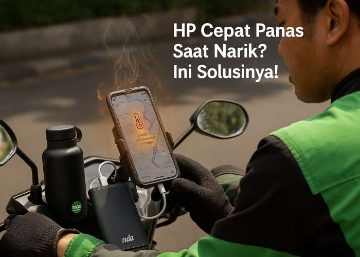 HP Cepat Panas Saat Narik? Ini 5 Penyebab dan Solusi Biar Gak Ngelag di Jalan!