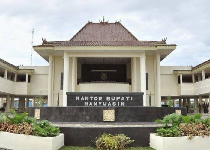 Pemerintah Kabupaten Banyuasin Siapkan Perombakan Jabatan, Pejabat Eslon II, III, dan IV Terancam Digeser