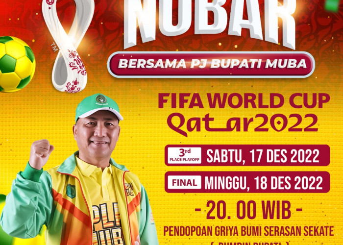 Pj Bupati Muba Ajak Warga Ramaikan Nobar Piala Dunia di Pendopoan Griya Bumi Serasan Sekate