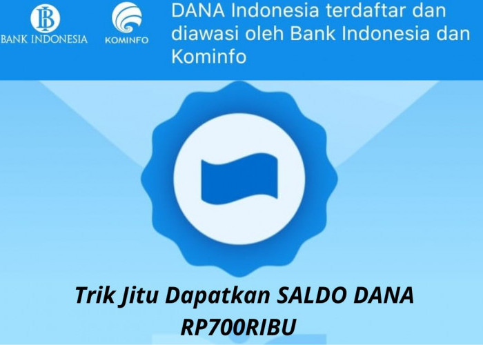 Pakai Trik Jitu Ini Dapatkan Saldo Dana Kaget Rp 700ribu Langsung cair ke E-Wallet