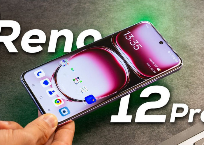 Harga OPPO Reno 12 Pro 5G di Maret 2025: Pilihan HP Desain Minimalis, Performa Maksimal, Ini Spesifikasinya