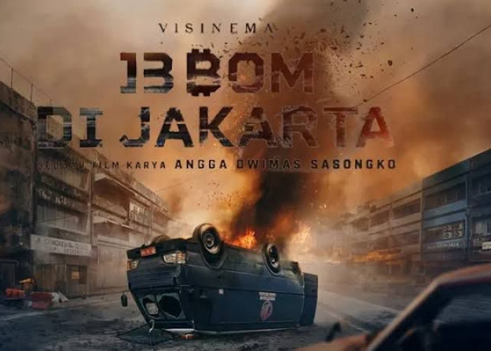 Film 13 Bom Jakarta Rilis Teaser, Bakal Jadi Film Action  Indonesia Tergacor Akhir Tahun 2023