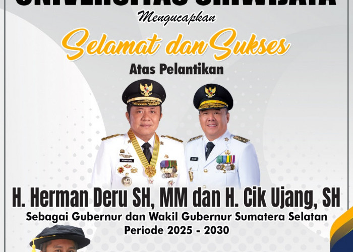 Universitas Sriwijaya Mengucapkan Selamat Atas Pelantikan Herman Deru dan Cik Ujang