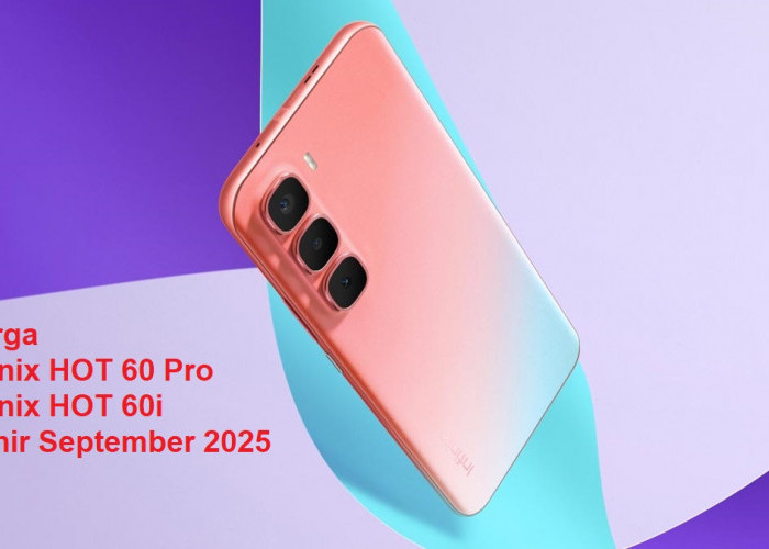Harga HP Infinix HOT 60 Pro dan Infinix HOT 60i, Akhir September 2025 