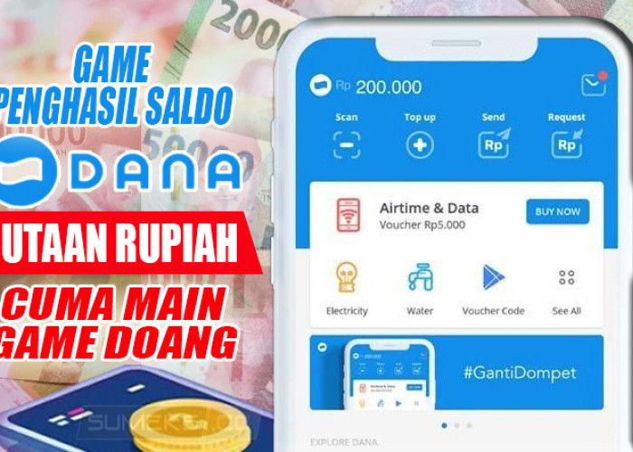 TRIK JITU! Hasilkan Saldo DANA Gratis Hingga Jutaan Rupiah Cuma Modal Main Game Doang