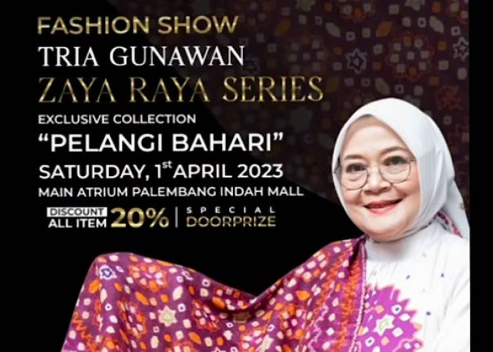 Fashion Show Rumah Busana Tria Gunawan di PIM Meriah, Usung Tema Busana Muslim Etnik Budaya Kota Palembang