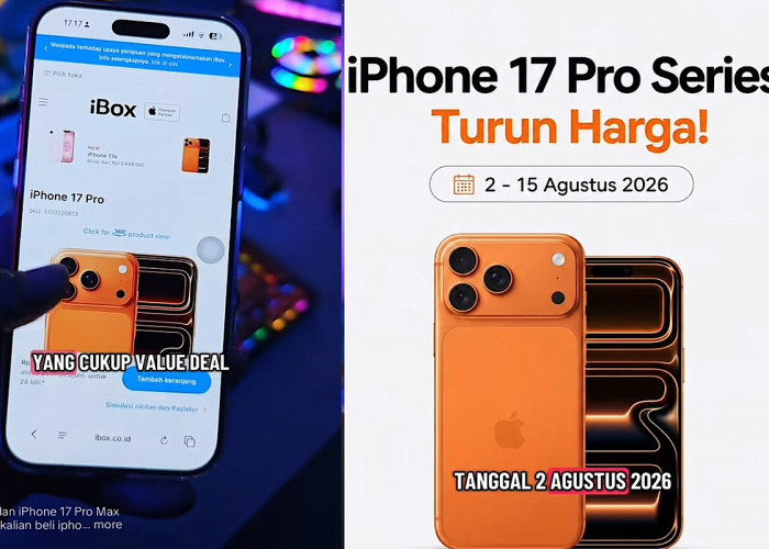 iPhone 17 Pro Series Mendadak Turun Hingga 1,5 Juta, Katanya Siklus Normal Jelang Rilis iPhone 18 Pro Series?