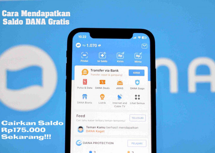  Cair Saldo DANA Gratis dari Klaim Link DANA Kaget, E-Wallet Bertambah Rp175.000