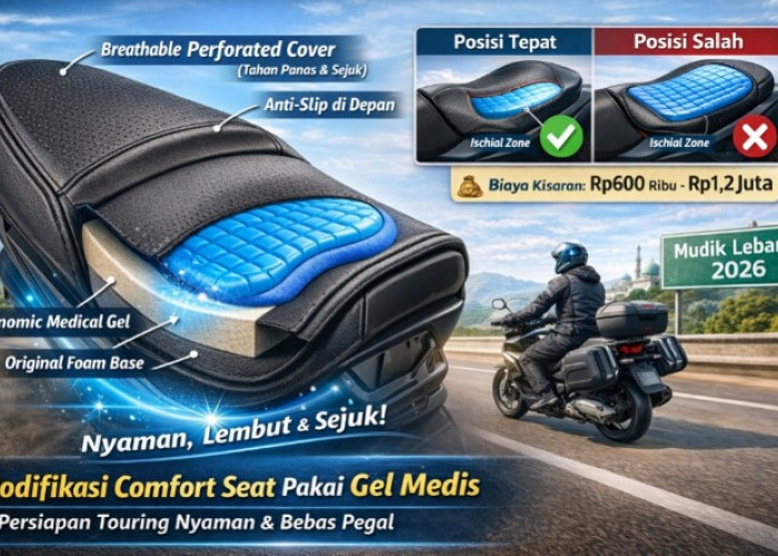 Modifikasi Comfort Seat Pakai Gel Medis, Solusi Nyaman Touring Mudik Lebaran 2026 Tanpa Pegal