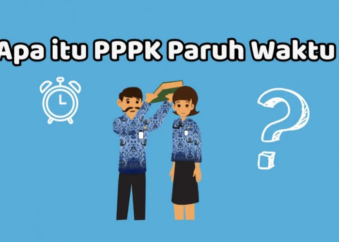 Tak Semua Bisa Jadi PPPK Penuh Waktu, Ini Syarat dan Penjelasan Pemerintah!